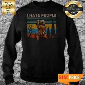 Awesome I Hate People – Bear Drinking Beer Vintage Sweatshirt