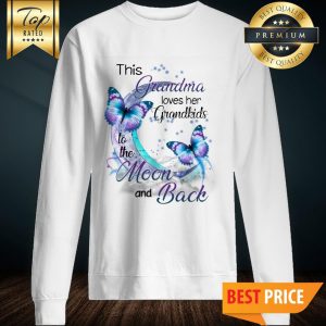 This Grandma Love Her Grandkids To The Moon And Back Sweatshirt