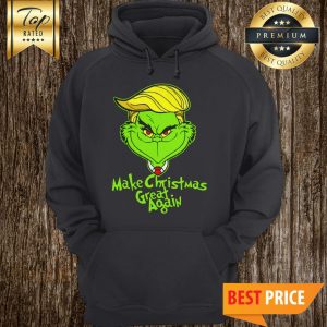 Trump Grinch Make Christmas Great Again Hoodie