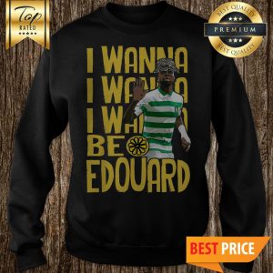 Official I Wanna Be Edouard A3 Full Colour Graphic Sweatshirt