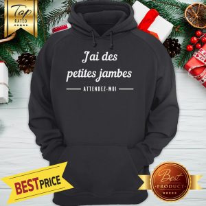 Official J'ai Des Petites Jambes Hoodie
