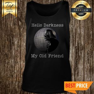 Star Wars Darth Vader Death Star Hello Darkness My Old Friend Tank Top