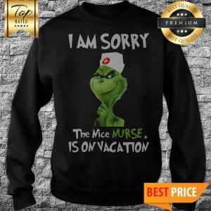 The Nice Nurse Is On Vacation Christmas Sweatshirt
