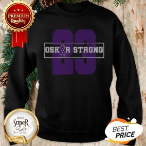 Hot 23 Purple Ribbon Oskar Strong Fight Against Cancer Sweatshirt
