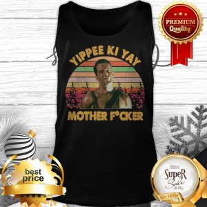 John McClane Yippee Ki Yay Mother Fucker Sunset Vintage Tank Top