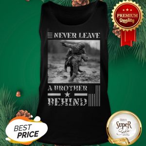 Never Leave A Brother Behind American Flag Tank Top