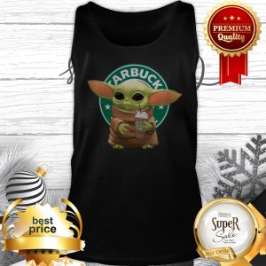 Nice Baby Yoda Hold Starbucks Logo Tank Top
