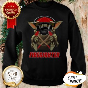 Official Baby Yoda Mashup Firefighter Star Wars Sweatshirt