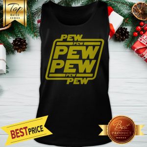 Pew Pew Pew Pew Pew Pew Star Wars Shirt