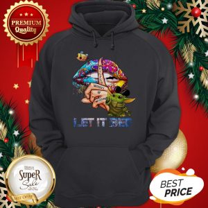 Star Wars Baby Yoda Whisper Words Of Wisdom Let It Be Hoodie