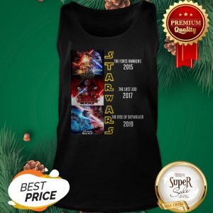Star Wars The Force Awakens The Last Jedi The Rise Of Skywalker Tank Top