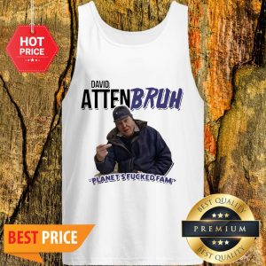 Official David Attenbruh Planet’s Fucked Fam Tank Top