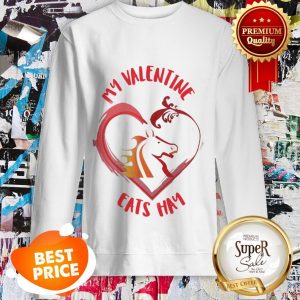 Official My Valentine Horse Eats Hay Sweatshirt