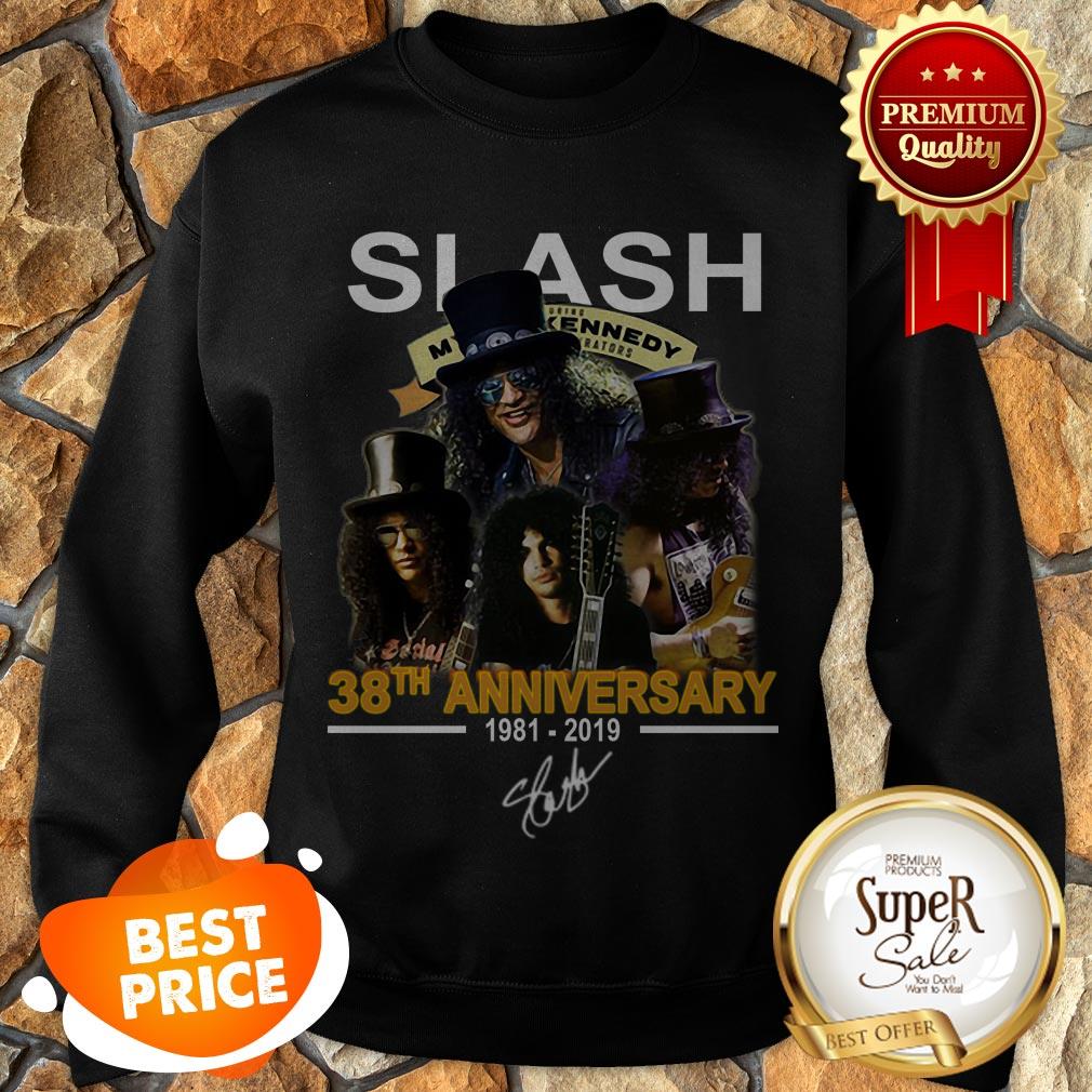 Slash 38th Anniversary 1981 2019 Signature Myles Kennedy Sweatshirt Slash 38th Anniversary 1981 2019 Signature Myles Kennedy Sweatshirt