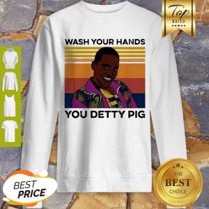 Cute Eric Effiong Wash Your Hands You Detty Pig Vintage Coronavirus Sweatshirt