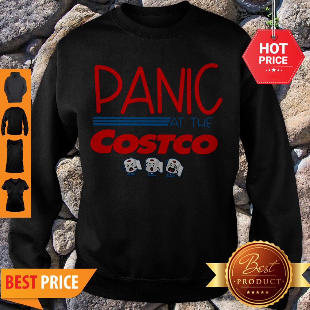 Good Panic At The Costco Toilet Paper Sweatshirt Good Panic At The Costco Toilet Paper Sweatshirt