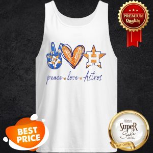 Nice Peace Love Houston Astros Diamond Tank Top