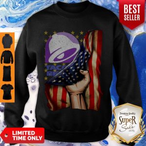 Awesome Taco Bell And America Flag Sweatshirt