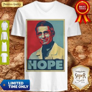 Good Dr. Anthony Fauci Hope Poster Art Coronavirus V-neck