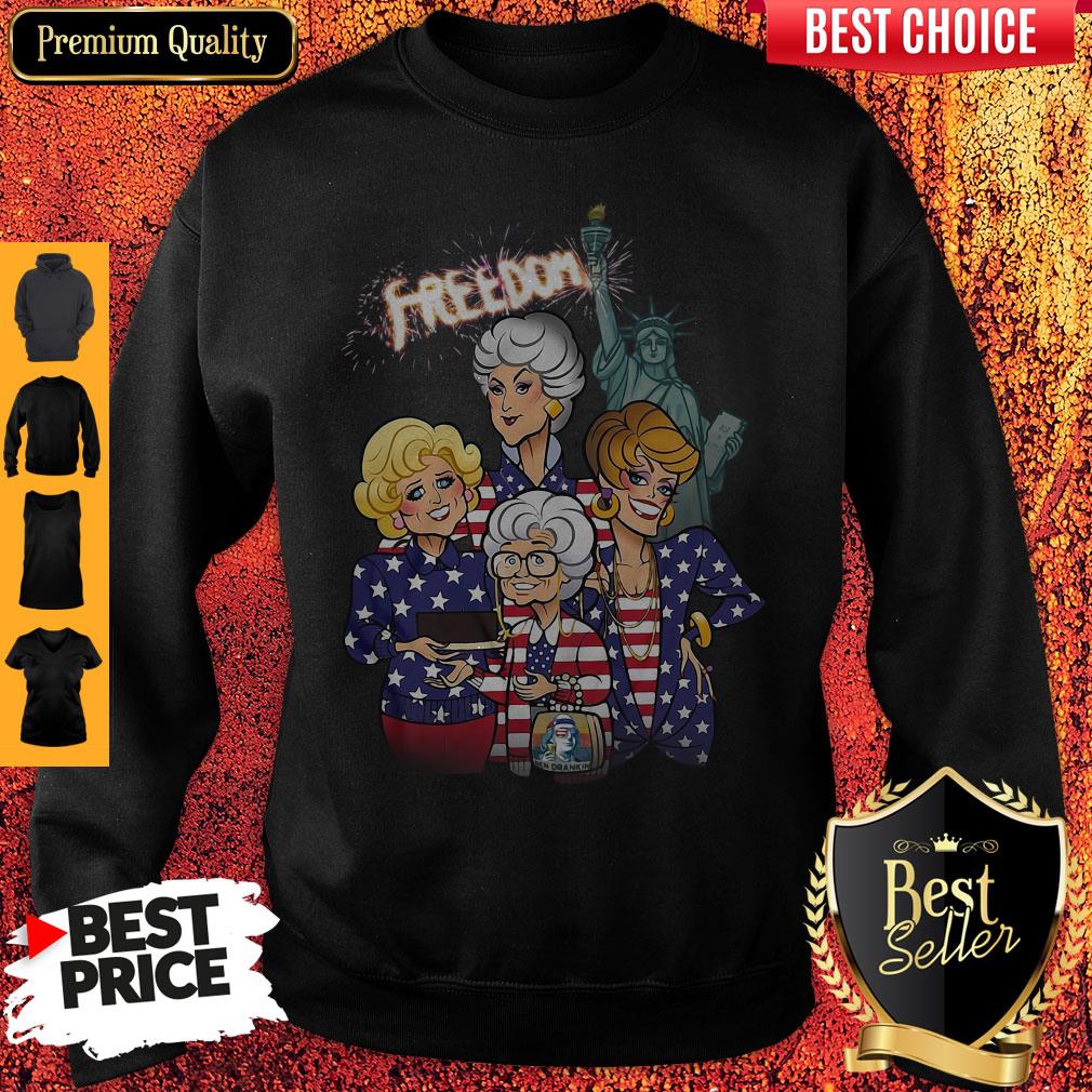 American Ben Drankin The Golden Girl Freedom Sweatshirt American Ben Drankin The Golden Girl Freedom Sweatshirt