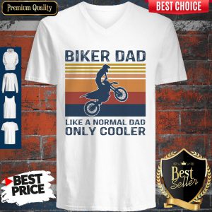 Biker Dad Like A Normal Dad Only Cooler Vintage V-neck