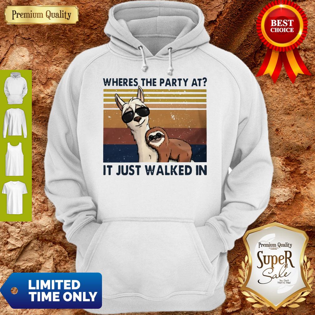 Camels And Sloths Wheres The Party At It Just Walked In Vintage Hoodie Camels And Sloths Wheres The Party At It Just Walked In Vintage Hoodie