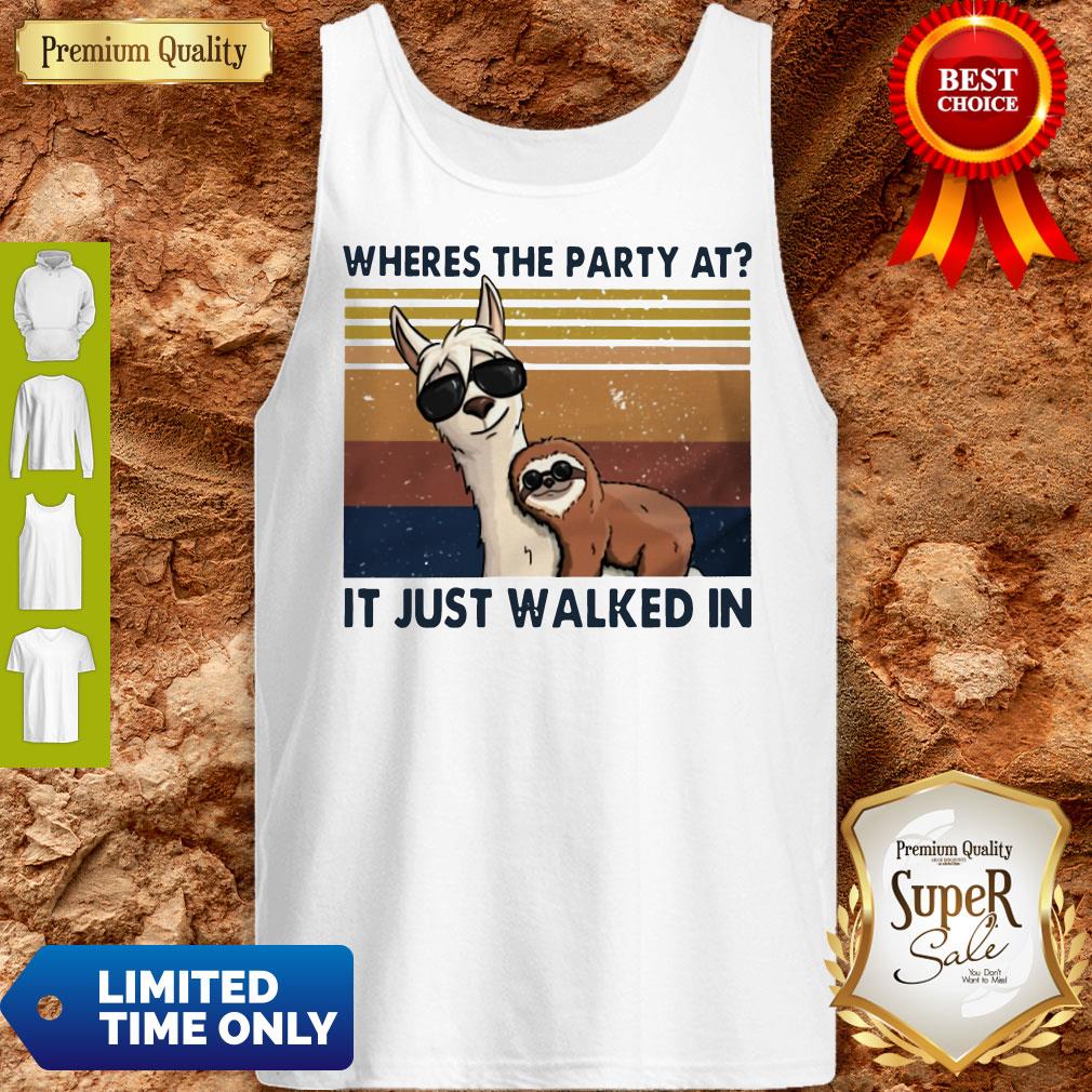 Camels And Sloths Wheres The Party At It Just Walked In Vintage Tank Top Camels And Sloths Wheres The Party At It Just Walked In Vintage Tank Top
