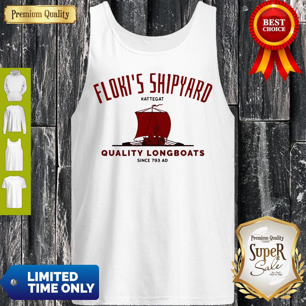 Floki’s Shipyard Kattegat Quality Longboats Tank Top Floki’s Shipyard Kattegat Quality Longboats Tank Top