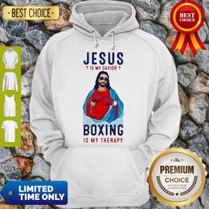 Jesus Is My Savior Boxing Is My Therapy Hoodie