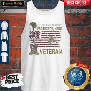 Official Husband Daddy Protector Hero Veteran Tank Top