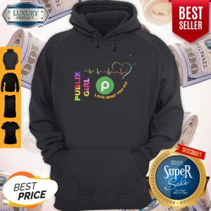 Official Publix Girl Love What You Do Heartbeat Hoodie