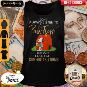 Official Snoopy I Don’t Always Listen To Pink Floyd Tank Top