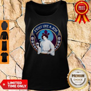 Star War Princess Fight Like A Jedi Tank Top