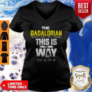 The Dadalorian This Is The Way Father’s Day V-neck