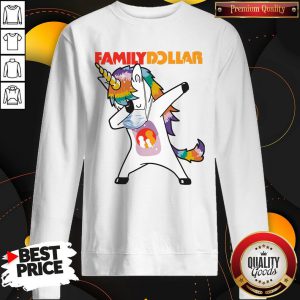 Dabbing Unicorn Mask Family Dollar Logo Coronavirus Sweatshirt