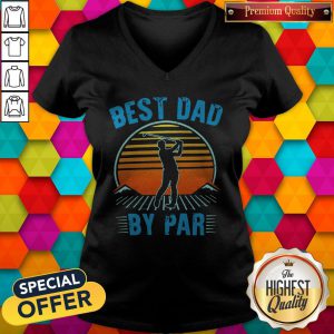 Funny Golf Best Dad By Par Happy Fathers Day Sunset Vintage Retro V-neck