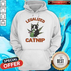 Funny Legalized Catnip Hoodie