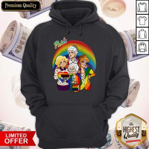 Nice The Golden Girls Pride Lgbt Hoodie