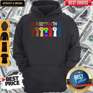 We Rise Together All Lives Matter Hands Symbol LGBT Hoodie