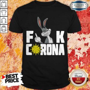 Awesome Bunny Face Mask Fuck Corona Shirt