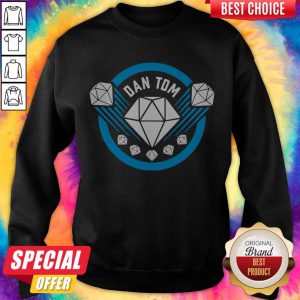 Awesome Dan Tom Sweatshirt