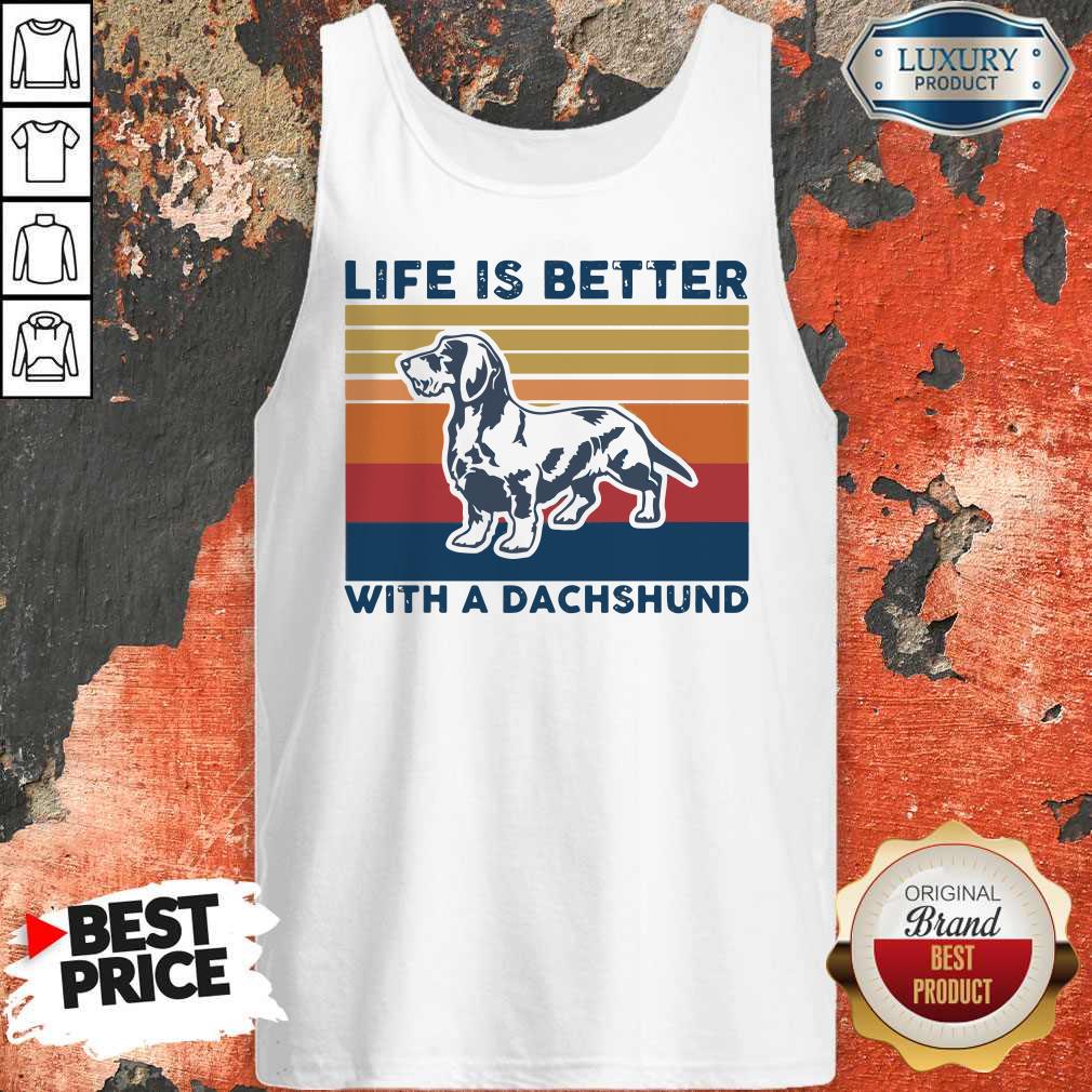 Awesome Life Is Better With A Dachshund Vintage Tank Top Awesome Life Is Better With A Dachshund Vintage Tank Top