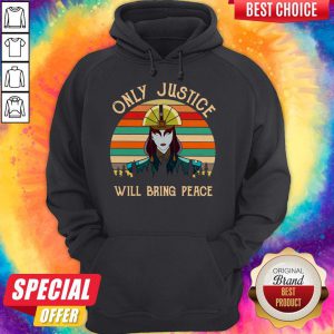 Awesome Only Justice Will Bring Peace Vintage Hoodie