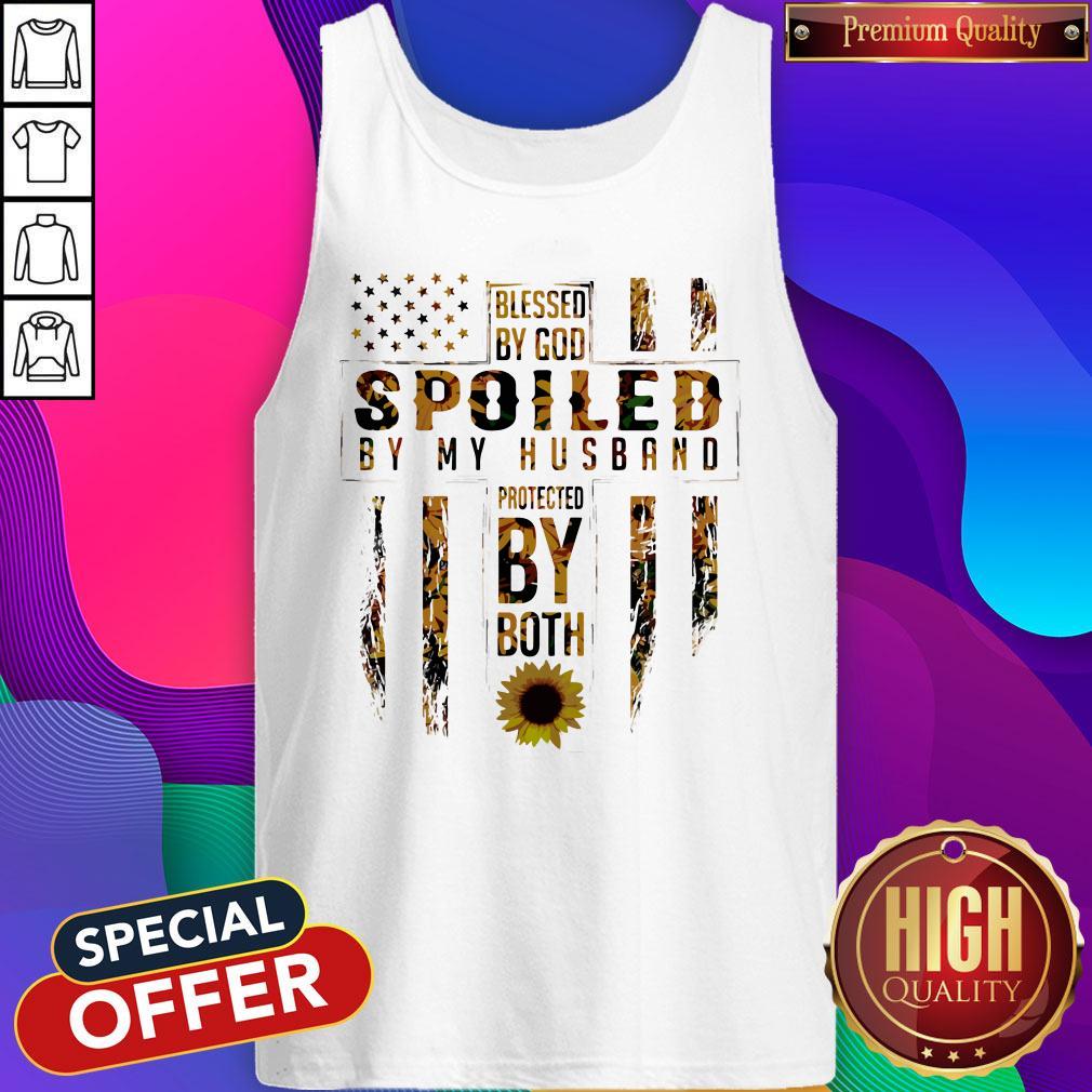 Blessed By God Spoiled By My Husband Protected By Both Sunflower Tank Top Blessed By God Spoiled By My Husband Protected By Both Sunflower Tank Top