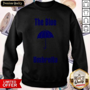 Cute The Blue Umbrella Sweatshirt