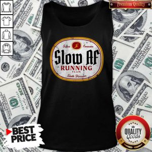 Funny Since Forever Slow Af Running Team Sloth Division Tank Top
