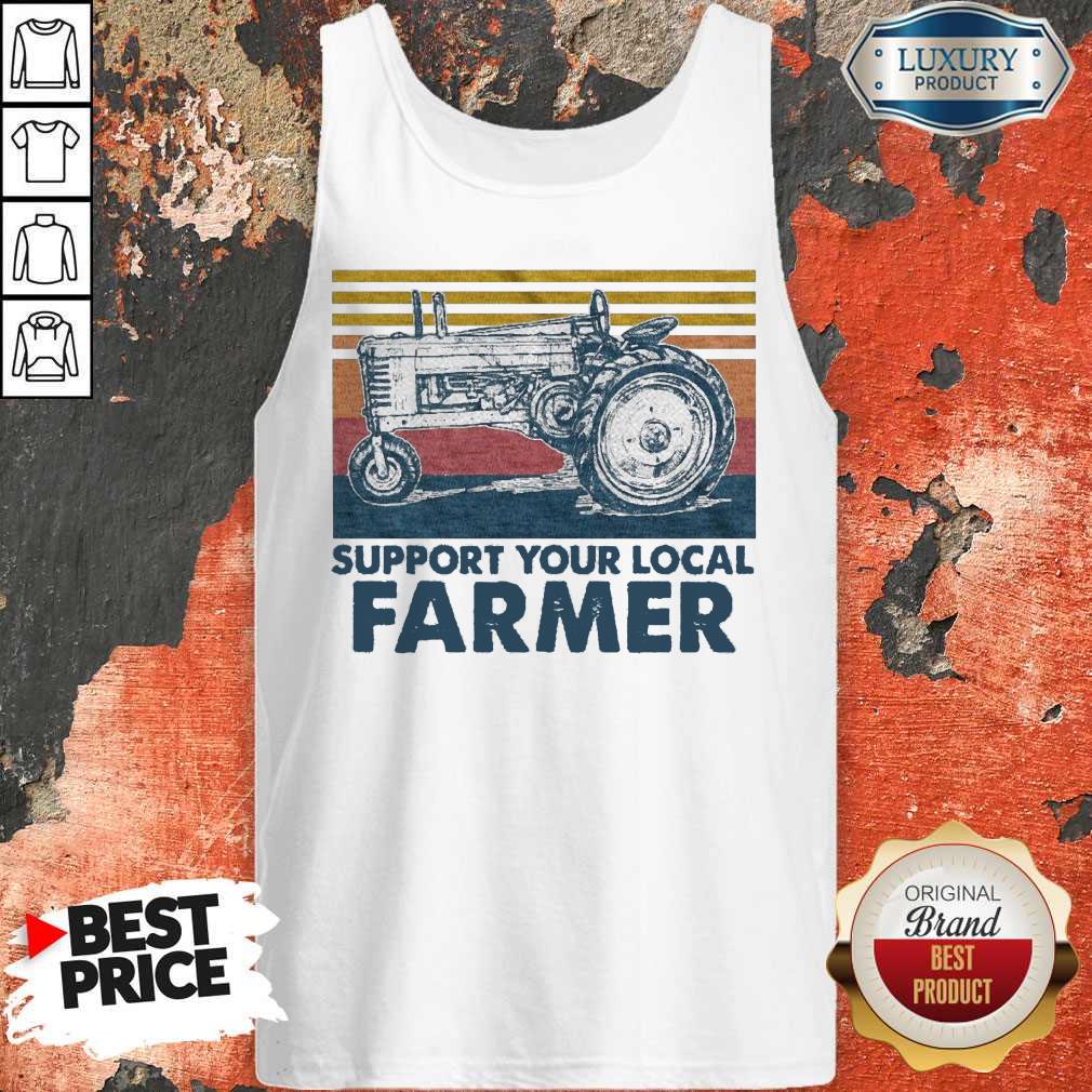 Funny Support Your Local Farmer Agrimotor Vintage Retro Tank Top Funny Support Your Local Farmer Agrimotor Vintage Retro Tank Top