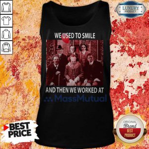 Horror Movie Characters We Used To Smile And Then We Worked At Massmutual Halloween Tank Top