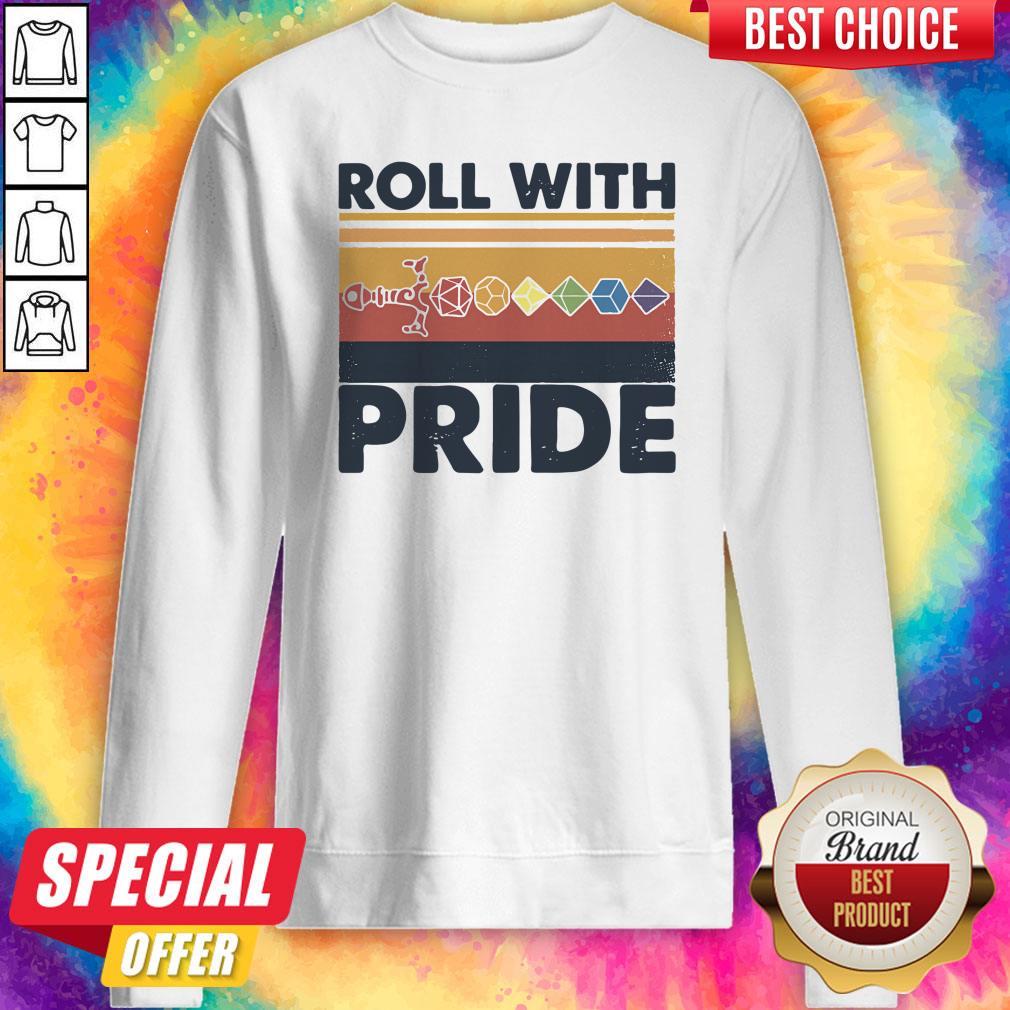 Nice Roll With Pride Rolling Dice Sword Vintage Sweatshirt Nice Roll With Pride Rolling Dice Sword Vintage Sweatshirt
