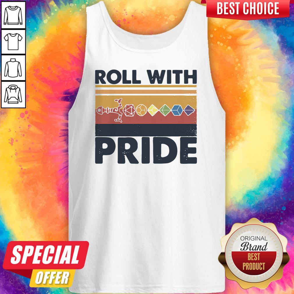 Nice Roll With Pride Rolling Dice Sword Vintage Tank Top Nice Roll With Pride Rolling Dice Sword Vintage Tank Top